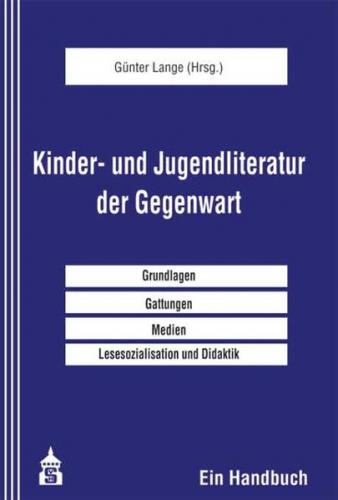 Kinder- und Jugendliteratur der Gegenwart 