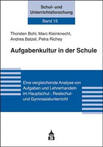 Aufgabenkultur in der Schule 
