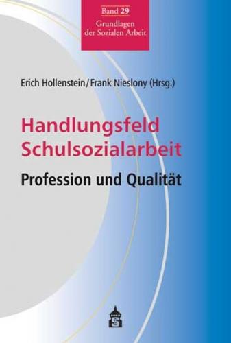 Handlungsfeld Schulsozialarbeit 