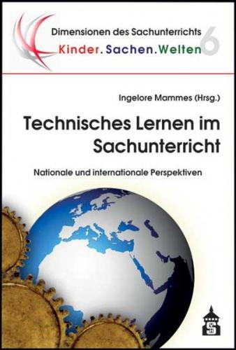Technisches Lernen im Sachunterricht 