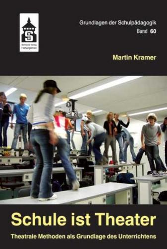 Schule ist Theater 
