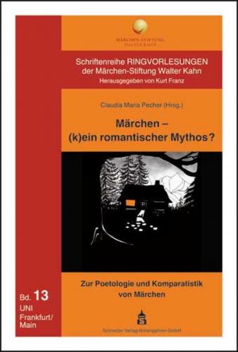 Märchen - (k)ein romantischer Mythos? 