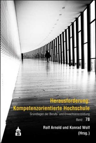 Herausforderung: Kompetenzorientierte Hochschule 