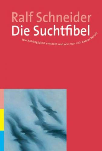 Die Suchtfibel (Ebook - EPUB) 