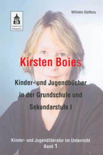 Kirsten Boies Kinder- und Jugendbücher in der Grundschule und Sekundarstufe I (Ebook - EPUB) 