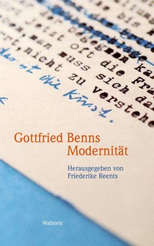 Gottfried Benns Modernität 