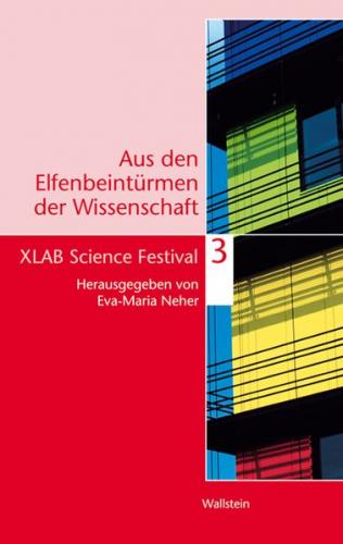 Aus den Elfenbeintürmen der Wissenschaft 3 