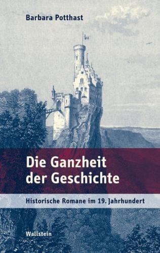 Die Ganzheit der Geschichte 