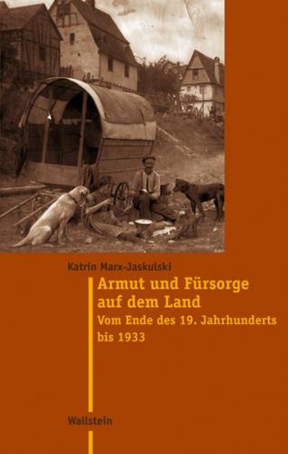 Armut und Fürsorge auf dem Land 