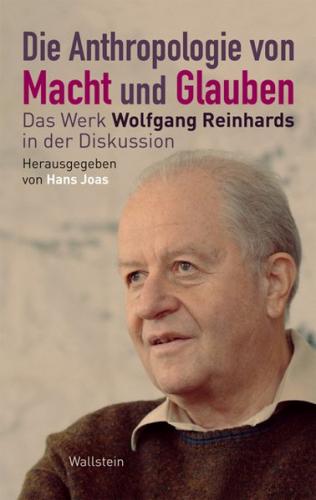Die Anthropologie von Macht und Glauben 