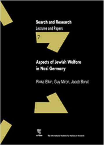 Aspects of Jewish Welfare in Nazi Germany 