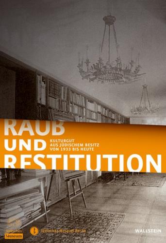 Raub und Restitution 