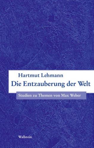 Die Entzauberung der Welt 