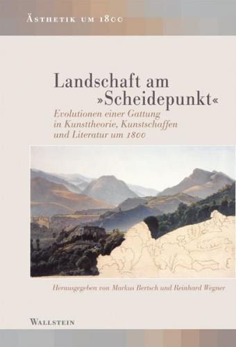 Landschaft am »Scheidepunkt« 