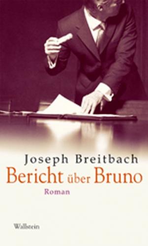 Bericht über Bruno 