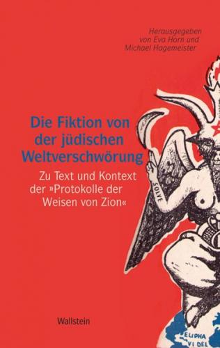 Die Fiktion von der jüdischen Weltverschwörung 