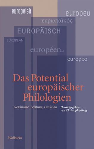 Das Potential europäischer Philologien 