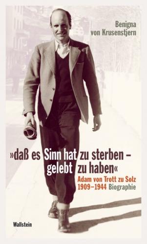 »daß es Sinn hat zu sterben - gelebt zu haben« 