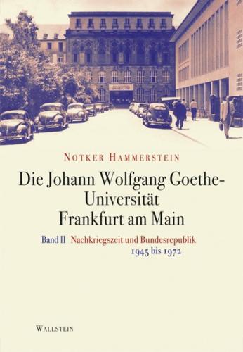 Die Johann Wolfgang Goethe-Universität Frankfurt am Main 