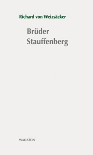 Brüder Stauffenberg 
