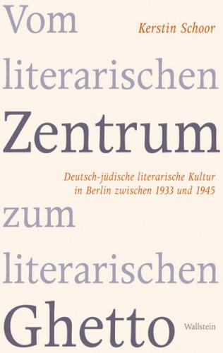 Vom literarischen Zentrum zum literarischen Ghetto 