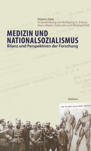 Medizin und Nationalsozialismus 