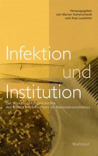 Infektion und Institution 
