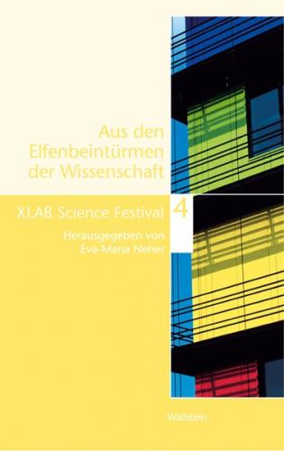 Aus den Elfenbeintürmen der Wissenschaft 4 