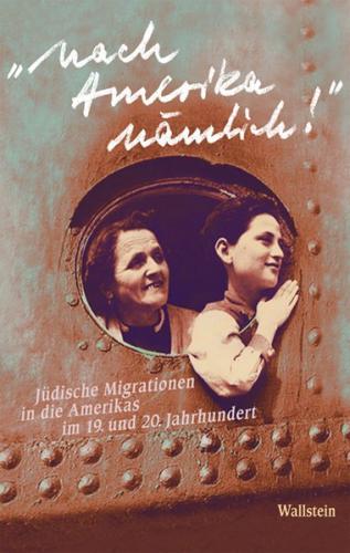 »Nach Amerika nämlich!« 