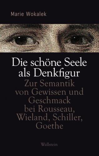 Die schöne Seele als Denkfigur 