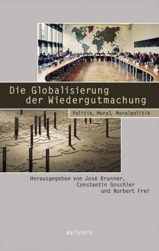 Die Globalisierung der Wiedergutmachung 