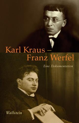 Karl Kraus - Franz Werfel 
