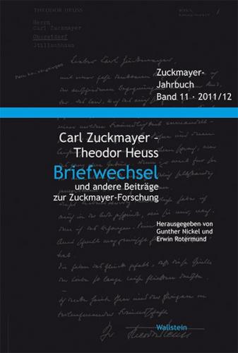 Carl Zuckmayer – Theodor Heuss 