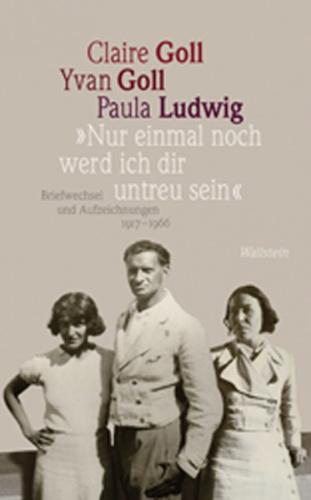 »Nur einmal noch werd ich dir untreu sein« 
