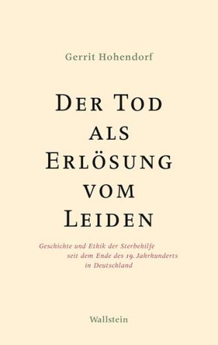 Der Tod als Erlösung vom Leiden 