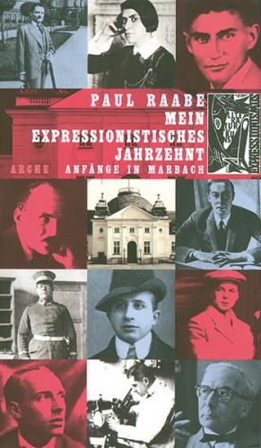 Mein expressionistisches Jahrzehnt 