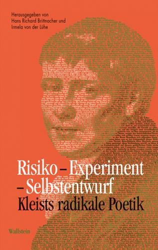 Risiko – Experiment – Selbstentwurf 