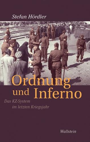 Ordnung und Inferno 