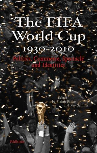 The FIFA World Cup 1930 – 2010 