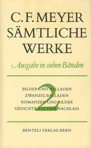 Bilder und Balladen, Zwanzig Balladen, Romanzen und Bilder, Gedichte aus dem Nachlass 