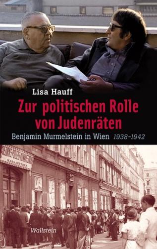 Zur politischen Rolle von Judenräten 