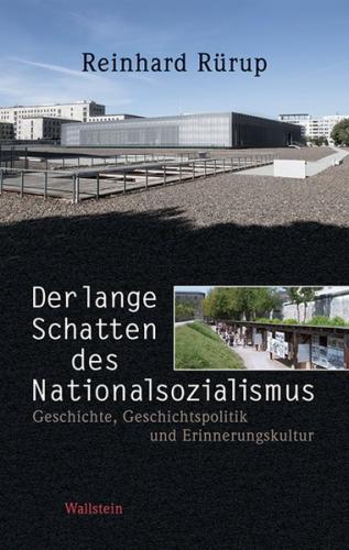 Der lange Schatten des Nationalsozialismus 