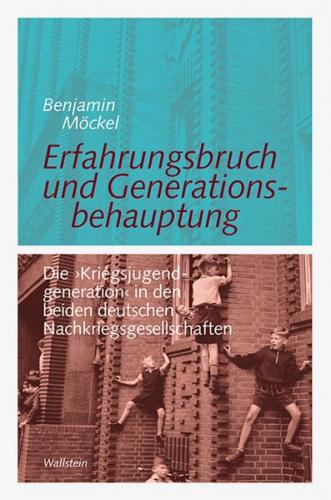 Erfahrungsbruch und Generationsbehauptung 