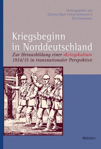 Kriegsbeginn in Norddeutschland 