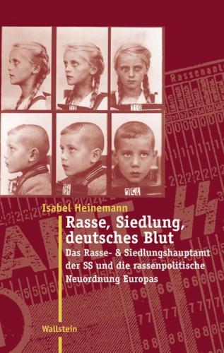 Rasse, Siedlung, deutsches Blut 
