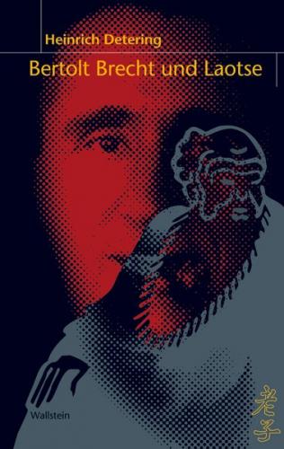 Bertolt Brecht und Laotse 