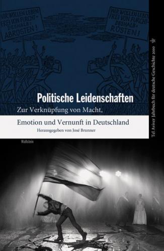 Tel Aviver Jahrbuch für deutsche Geschichte / Politische Leidenschaften (Ebook - pdf) 