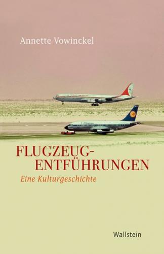 Flugzeugentführungen 