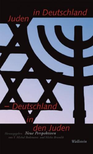 Juden in Deutschland - Deutschland in den Juden (Ebook - Mobi) 