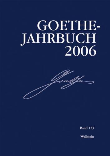 Goethe-Jahrbuch 123, 2006 